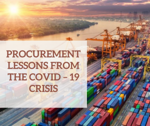 Procurement Lessons from the COVID–19 Crisis